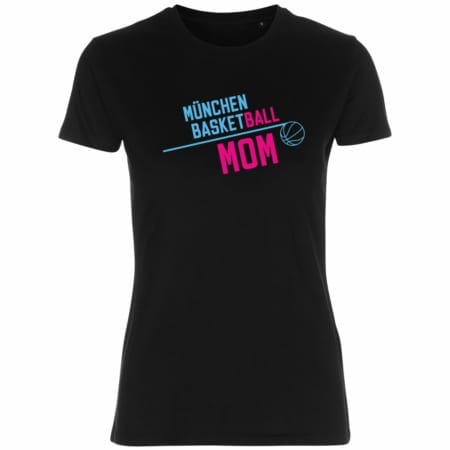 München Basket Ball Mom Girly Shirt